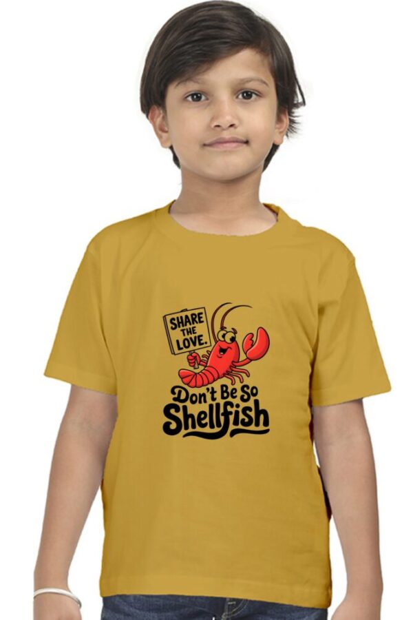 Funny Kids T-Shirt 2025 – “Don’t Be So Shellfish” - Image 4