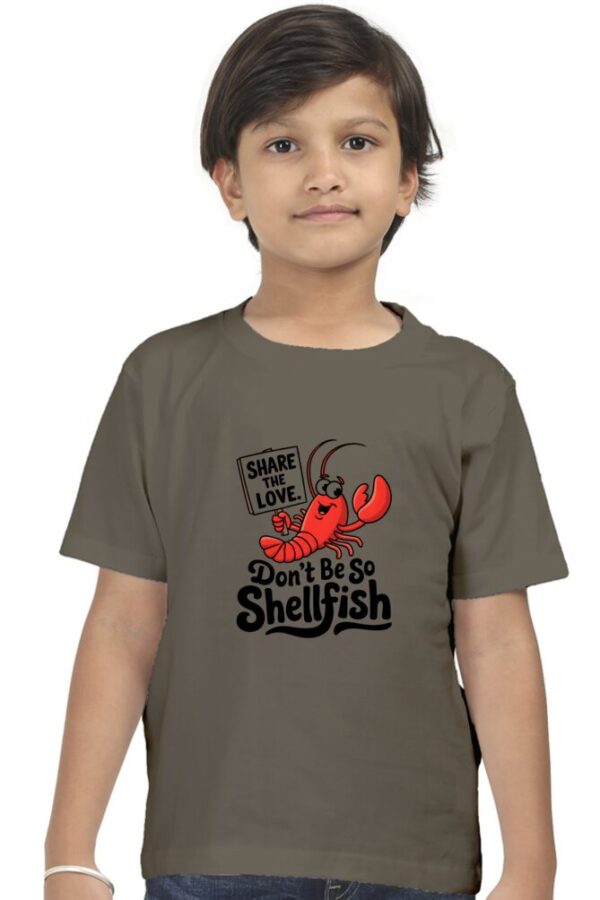 Funny Kids T-Shirt 2025 – “Don’t Be So Shellfish” - Image 5