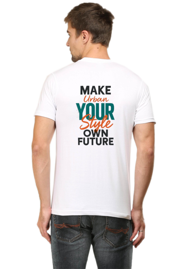 "Empowering Urban Style T-Shirt – Make Your Style, Own Future | Bold Motivational Tee 2025" - Image 10