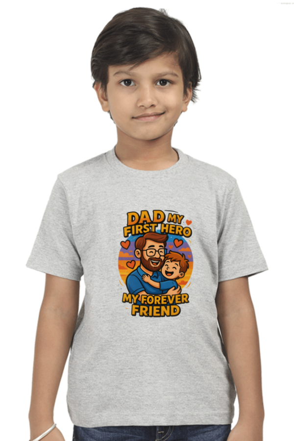 Dad My First Hero Kids T-Shirt – Forever Friend Edition | 2025 Cute Gift - Image 6