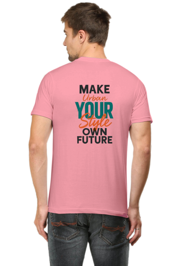 "Empowering Urban Style T-Shirt – Make Your Style, Own Future | Bold Motivational Tee 2025" - Image 2