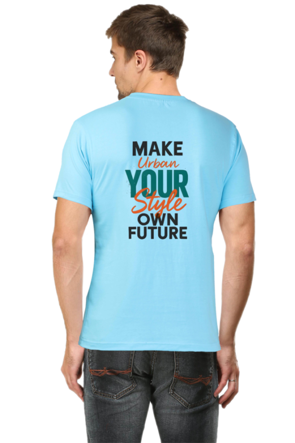 "Empowering Urban Style T-Shirt – Make Your Style, Own Future | Bold Motivational Tee 2025" - Image 7