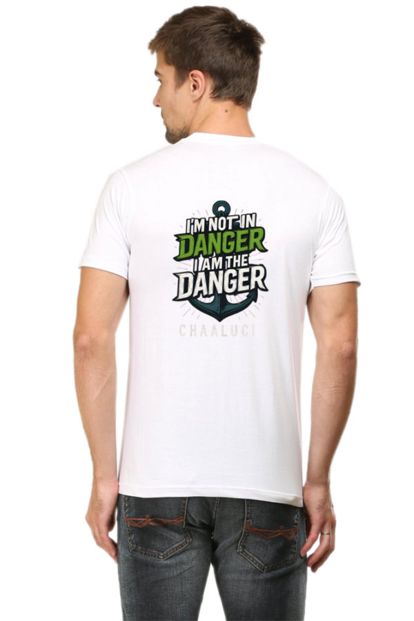 2025 I Am the Danger T-Shirt – Bold Chaaluci Design - Image 14