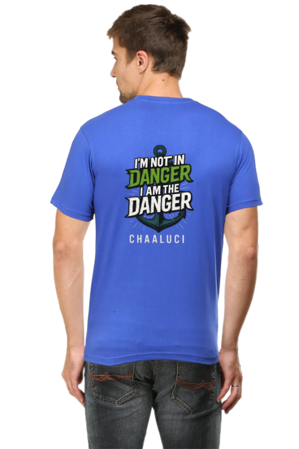 2025 I Am the Danger T-Shirt – Bold Chaaluci Design - Image 9