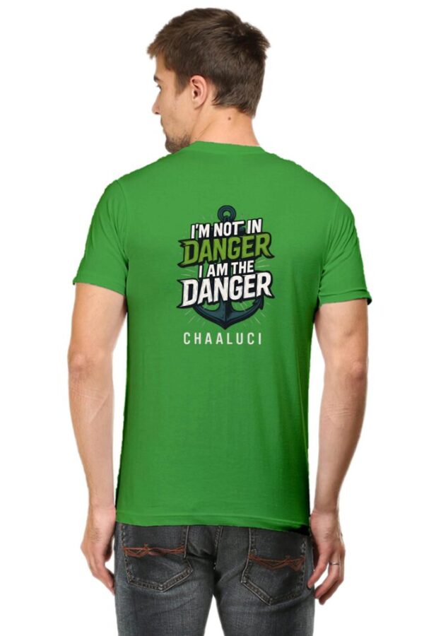 2025 I Am the Danger T-Shirt – Bold Chaaluci Design - Image 5