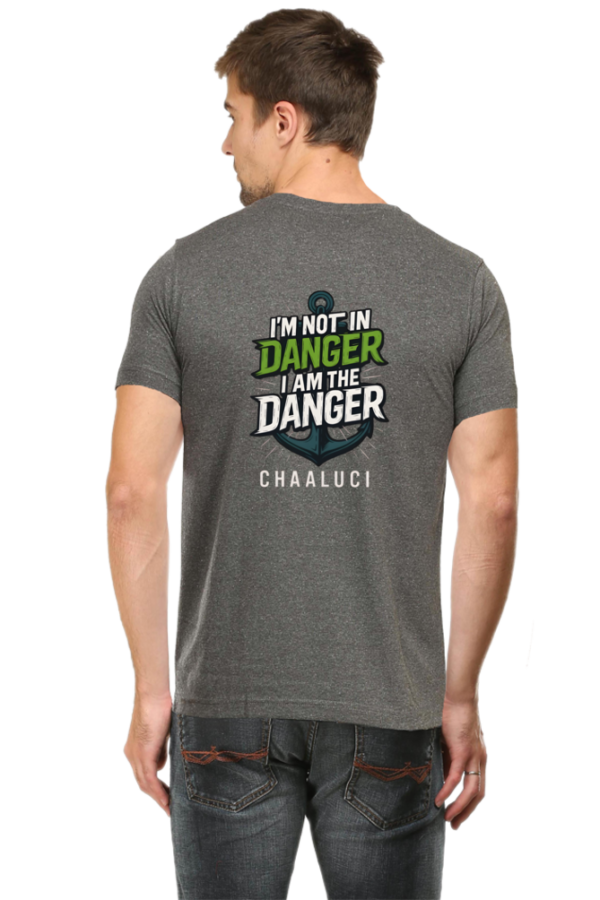 2025 I Am the Danger T-Shirt – Bold Chaaluci Design - Image 11